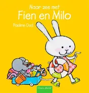 Omslag van Naar zee met Fien en Milo
