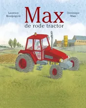Omslag van Max de rode tractor
