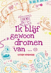 Omslag van Ik blijf gewoon dromen van