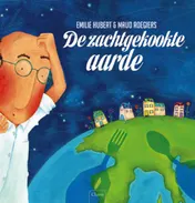 Omslag van De zachtgekookte aarde