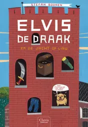 Omslag van Elvis de Draak en de jacht op Liru