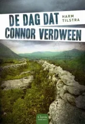 Omslag van De dag dat Connor verdween