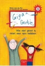 Omslag van Wie niet groot is, moet een opa hebben