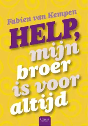 Omslag van Help, mijn broer is voor altijd