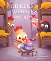 Omslag van De kunstwerkjes van Kippetje