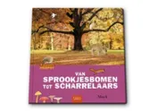 Omslag van Van sprookjesbomen tot scharrelaars