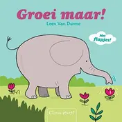 Omslag van Groei maar!