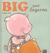 Omslag van Big gaat logeren