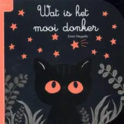 Omslag van Wat is het mooi donker