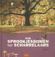 Omslag van Van sprookjesbomen tot scharrelaars