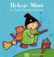 Omslag van Heksje Mimi en haar nieuwe laarzen