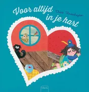 Omslag van Voor altijd in je hart