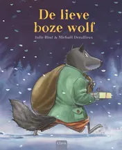 Omslag van De lieve boze wolf