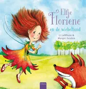 Omslag van Elfje Floriene en de wiebeltand