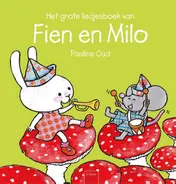 Omslag van Het grote liedjesboek van Fien en Milo