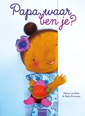 Omslag van Papa, waar ben je?