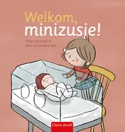 Omslag van Welkom, minizusje!