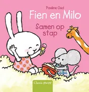Omslag van Fien en Milo. Samen op stap
