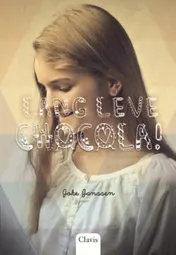 Omslag van Lang leve chocola