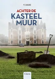 Omslag van Achter de kasteelmuur