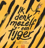 Omslag van Ik denk mezelf een tijger