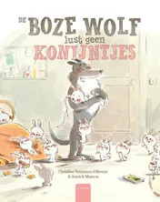 Omslag van De boze wolf lust geen konijntjes