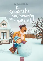 Omslag van De grootste sneeuwman van de wereld