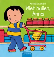 Omslag van Niet huilen, Anna