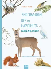 Omslag van Sneeuwhoen, ree en hazelmuis