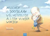 Omslag van Misschien is doodgaan wel hetzelfde als een vlinder worden