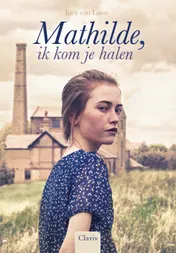 Omslag van Mathilde, ik kom je halen
