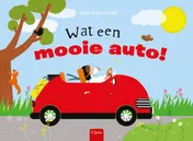 Omslag van Wat een mooie auto