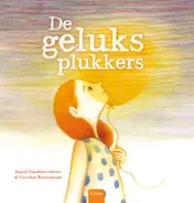 Omslag van De geluksplukkers