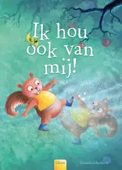 Omslag van Ik hou ook van mij!