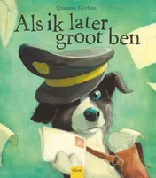 Omslag van Als ik later groot ben