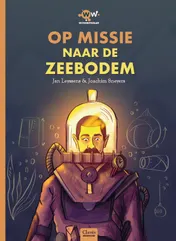 Omslag van Op missie naar de zeebodem