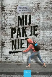 Omslag van Mij pak je niet