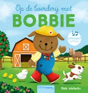 Omslag van Op de boerderij met Bobbie