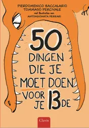 Omslag van 50 dingen die je moet doen voor je 13de