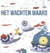 Omslag van Het wachten waard