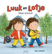 Omslag van Naar school!