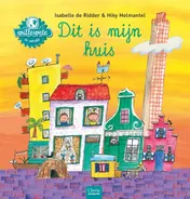 Omslag van Dit is mijn huis