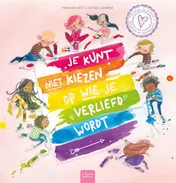 Omslag van Je kunt niet kiezen op wie je verliefd wordt