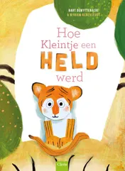 Omslag van Hoe Kleintje een held werd