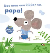 Omslag van Doe eens een kikker na, papa!