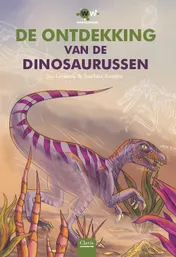 Omslag van De ontdekking van de dinosaurussen