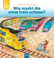 Omslag van Wie maakt die vieze trein schoon?