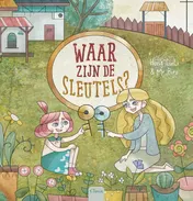 Omslag van Waar zijn de sleutels?