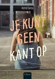 Omslag van Je kunt geen kant op