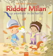 Omslag van Ridder Milan op avontuur in de herfst
